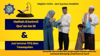 Majelis Ta'lim Jamiyyatus Saalikiin,Haflah Khotmil Qur'an ke III,Juz'amma TPQ,Tawaqufan Ramadhan 1445 H,Ustadz Mohammad Rohman Syarif,Nilai-nilai kebaikan dalam tawaqufan,Kelonggaran waktu beribadah,Kebersamaan dalam masyarakat RT 003/01 Kelurahan Jagakarsa,Persiapan menyambut bulan suci Ramadhan,Hafalan 20 sifat wajib Allah SWT
